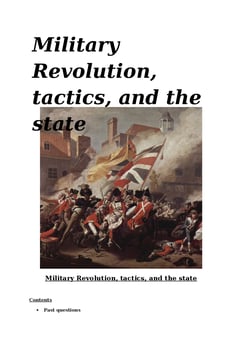 The Military Revolution and Military Tactics, 1550 - 1815 Notes